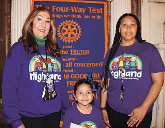 Lorie LeDoux, principal at Highland Early Learning Center, left, along with Sabah Hassan and Carla White were guests at Wednesday’s Rotary Club meeting. LeDoux and White gave updates on Highland Early Learning Center and Sarah read a Dr. Seuss’ story book to the Rotarians. (Photo by Myra Miller)