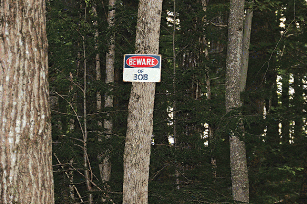 The sign in the woods of Maine was startling to this Eunice tourist. “Beware of Bob” immediately brought up memories of the wacky and mischievous Eunice Community Concert Band and Choir’s elf named Bob.