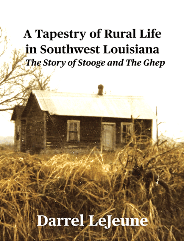 The cover of Basile Weekly editor Darrel LeJeune’s book about his late parents. 