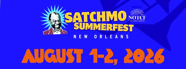 Satchmo Summerfest Dates