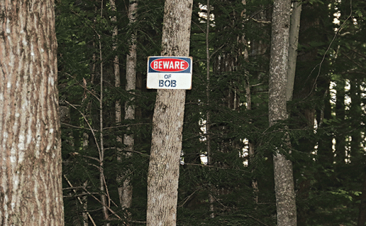 The sign in the woods of Maine was startling to this Eunice tourist. “Beware of Bob” immediately brought up memories of the wacky and mischievous Eunice Community Concert Band and Choir’s elf named Bob.